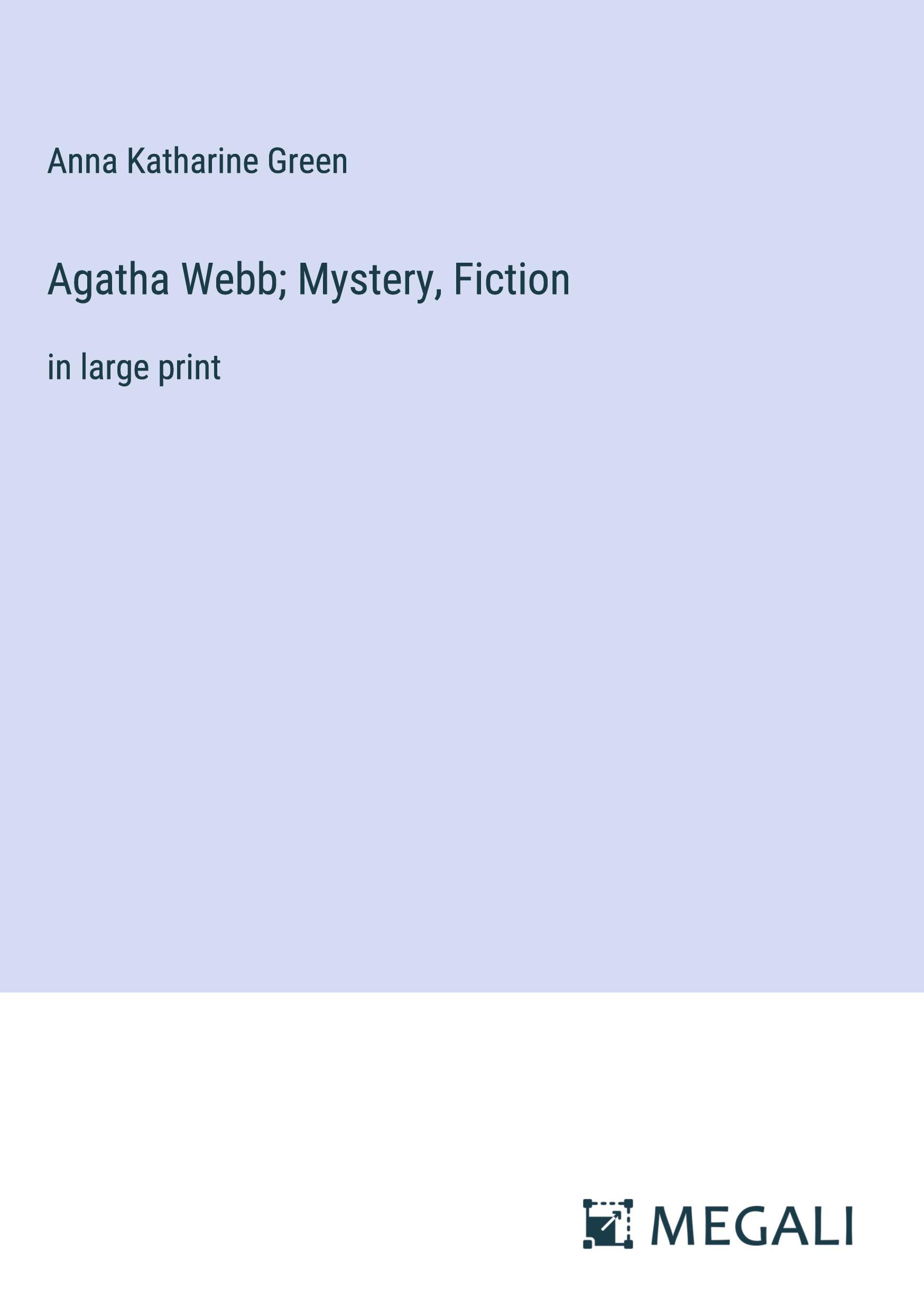 Agatha Webb; Mystery, Fiction