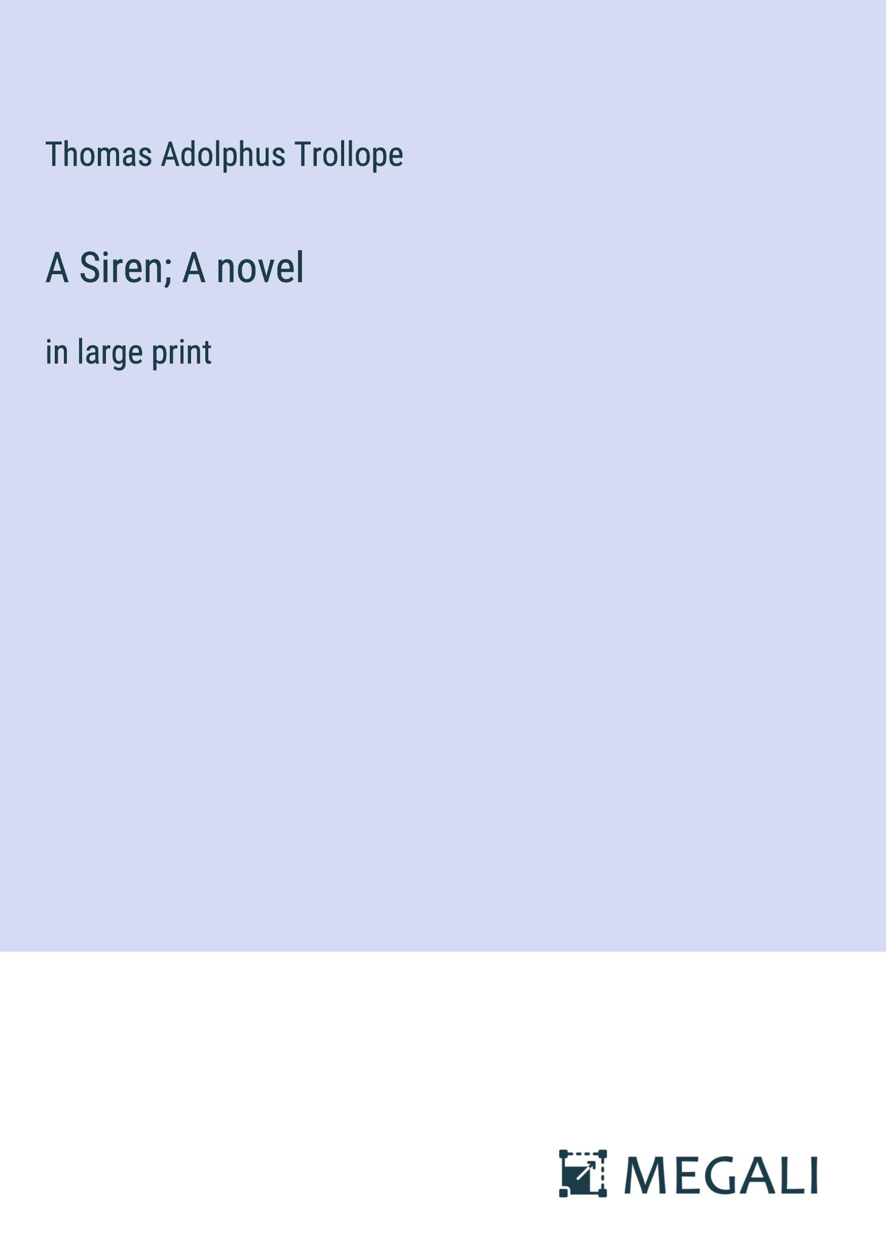 A Siren; A novel