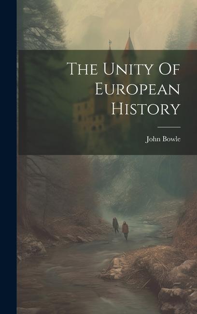 The Unity Of European History