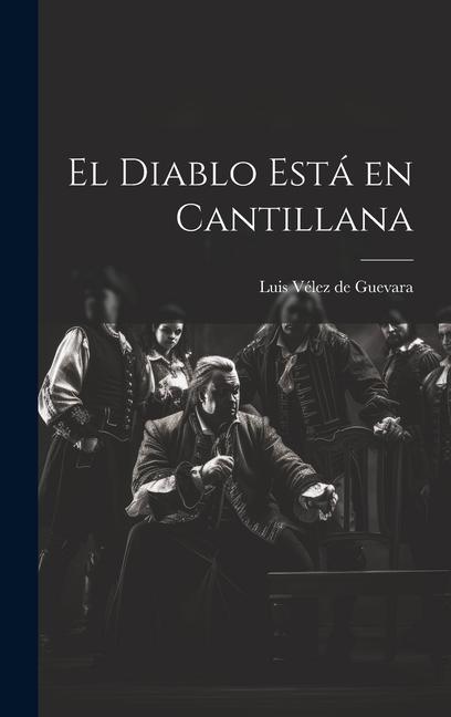 El Diablo Está en Cantillana