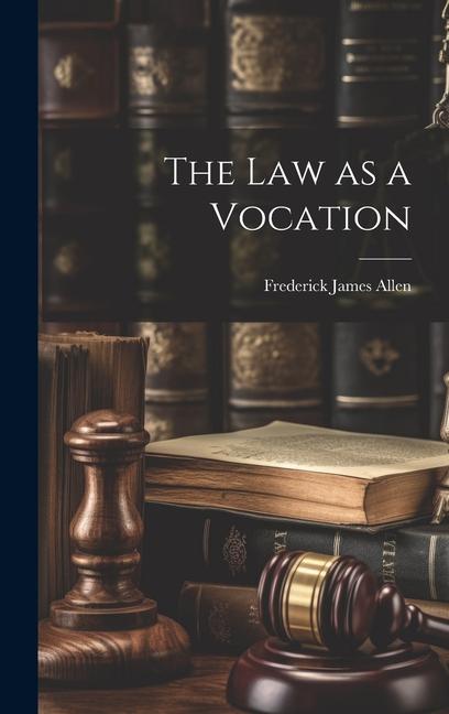 The Law as a Vocation