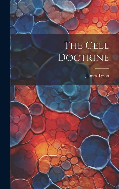 The Cell Doctrine