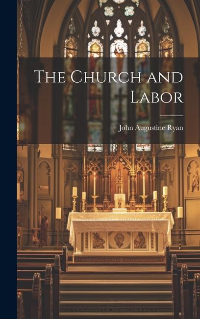 The Church and Labor