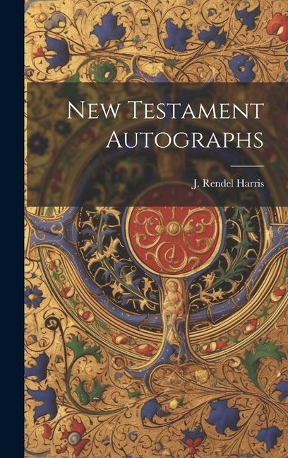 New Testament Autographs