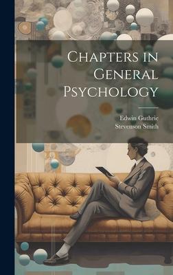 Chapters in General Psychology