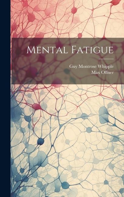 Mental Fatigue