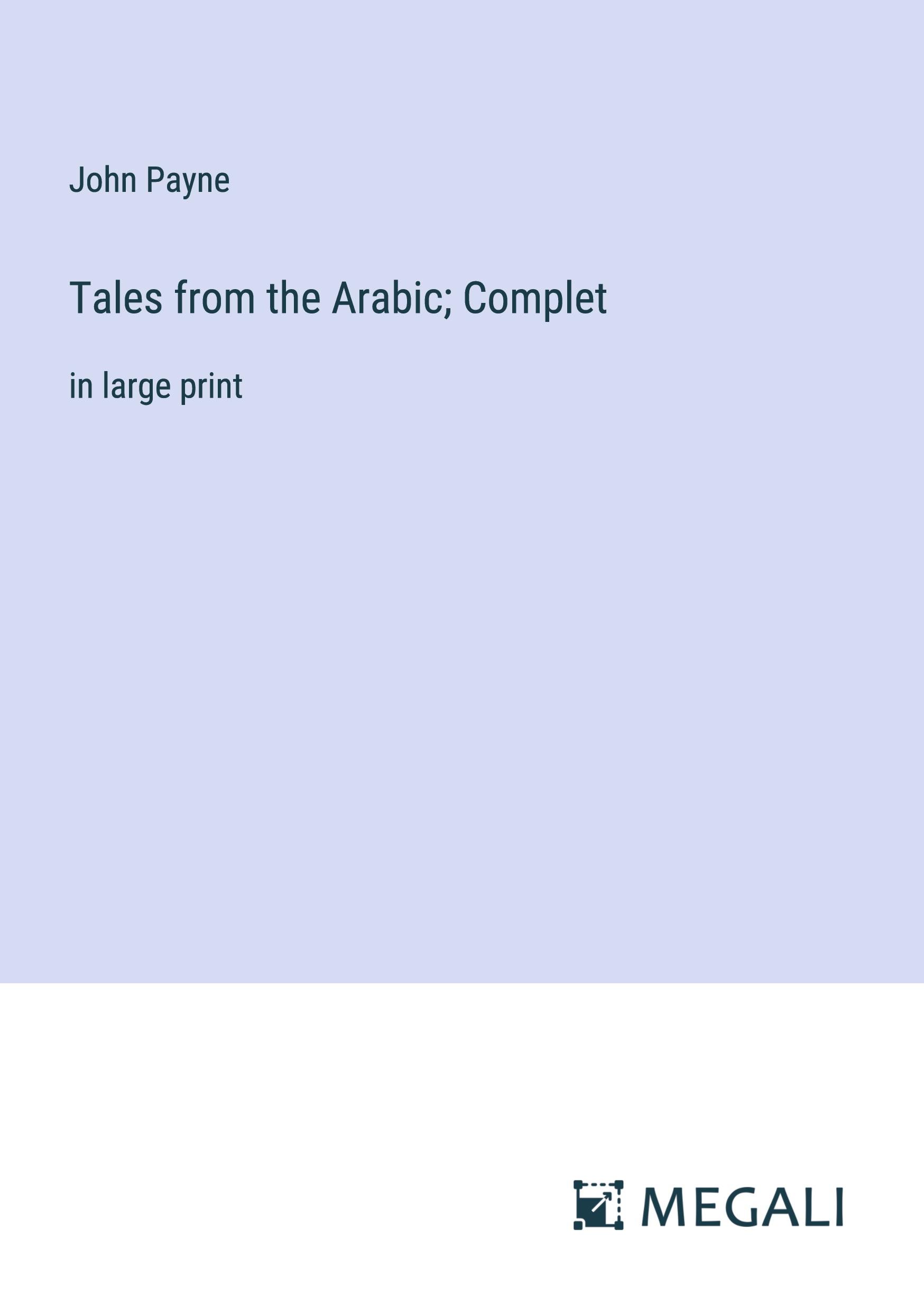 Tales from the Arabic; Complet