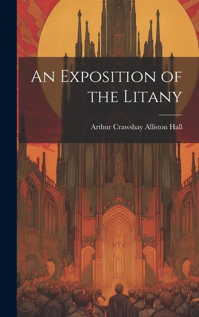 An Exposition of the Litany