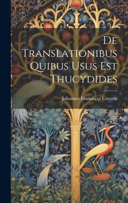 De Translationibus Quibus Usus Est Thucydides