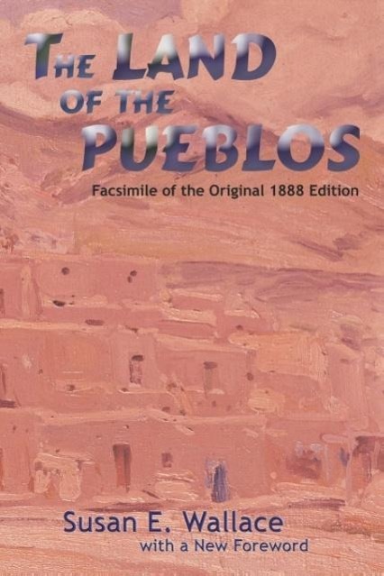 The Land of the Pueblos