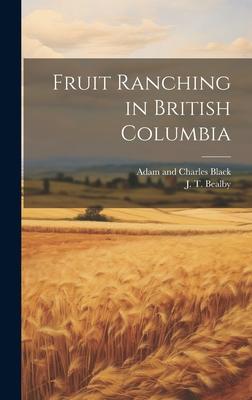 Fruit Ranching in British Columbia