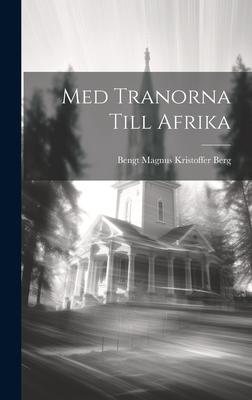 Med tranorna till Afrika