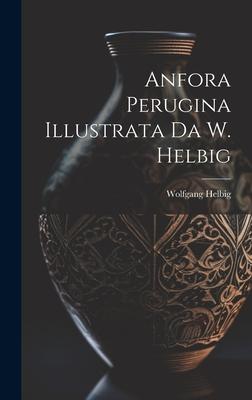 Anfora Perugina Illustrata Da W. Helbig