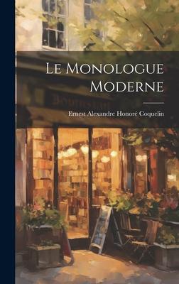 Le monologue moderne