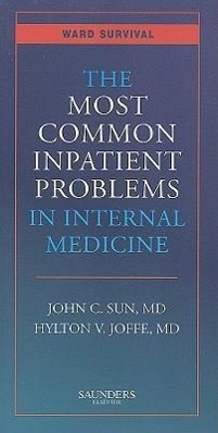 The Most Common Inpatient Problems in Internal Medicine