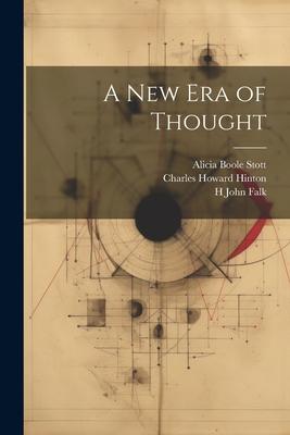 A new era of Thought