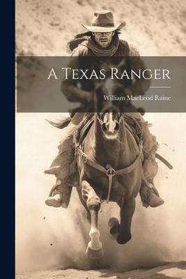 A Texas Ranger