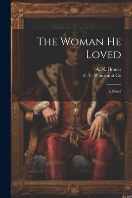 The Woman He Loved