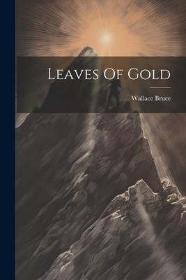 Leaves Of Gold