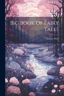 Big Book Of Fairy Tales