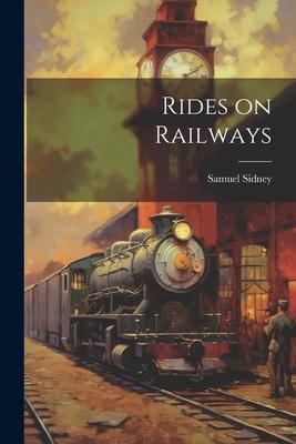 Rides on Railways