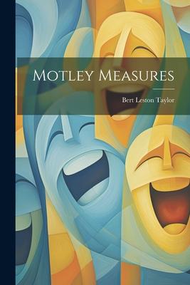 Motley Measures