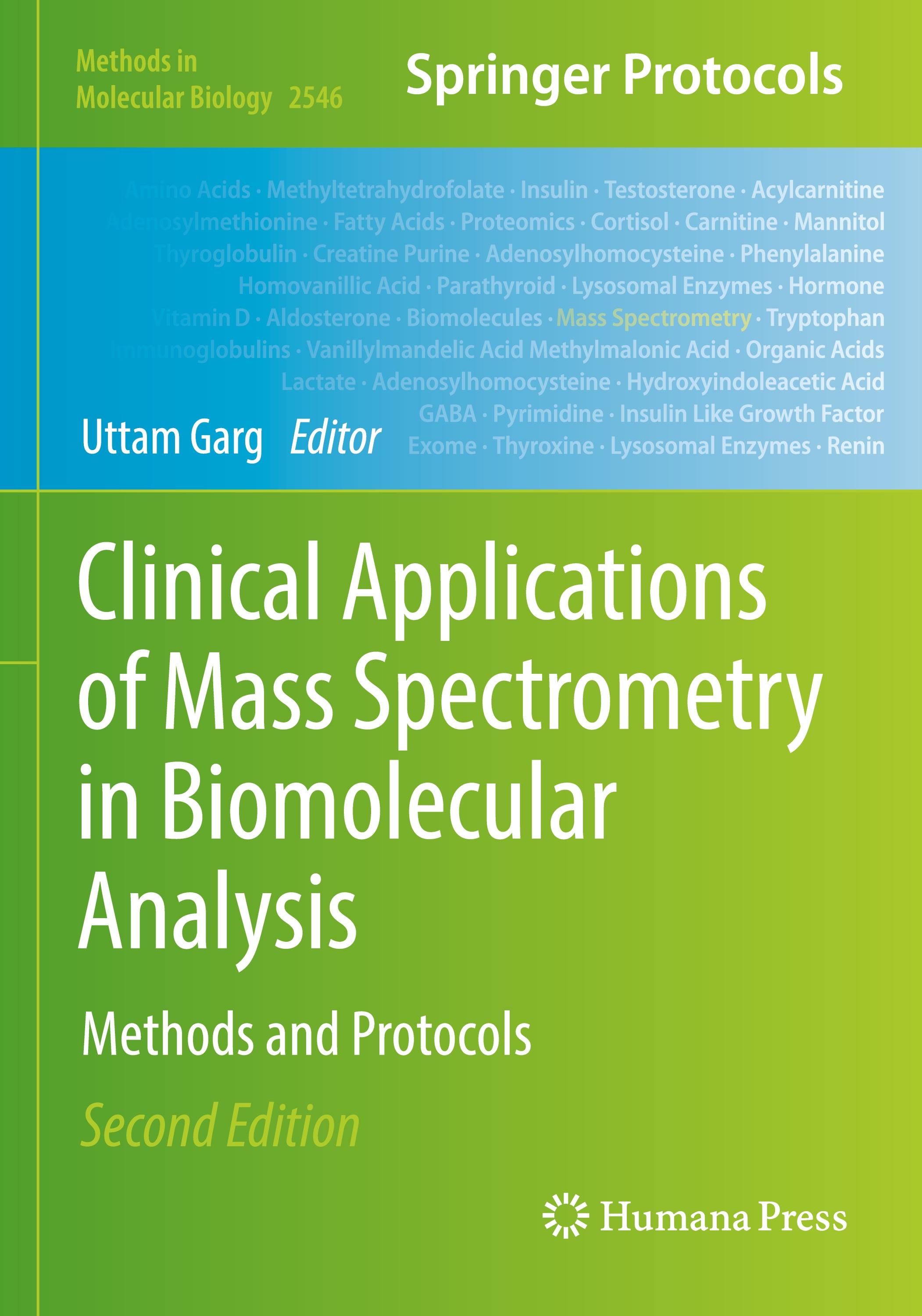 Clinical Applications of Mass Spectrometry in Biomolecular Analysis