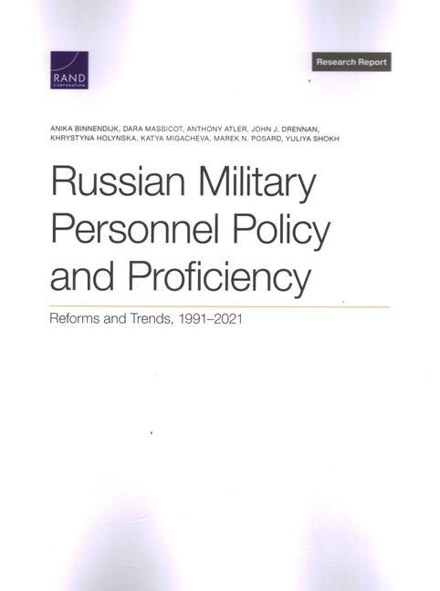 Russian Military Personnel Policy and Proficiency