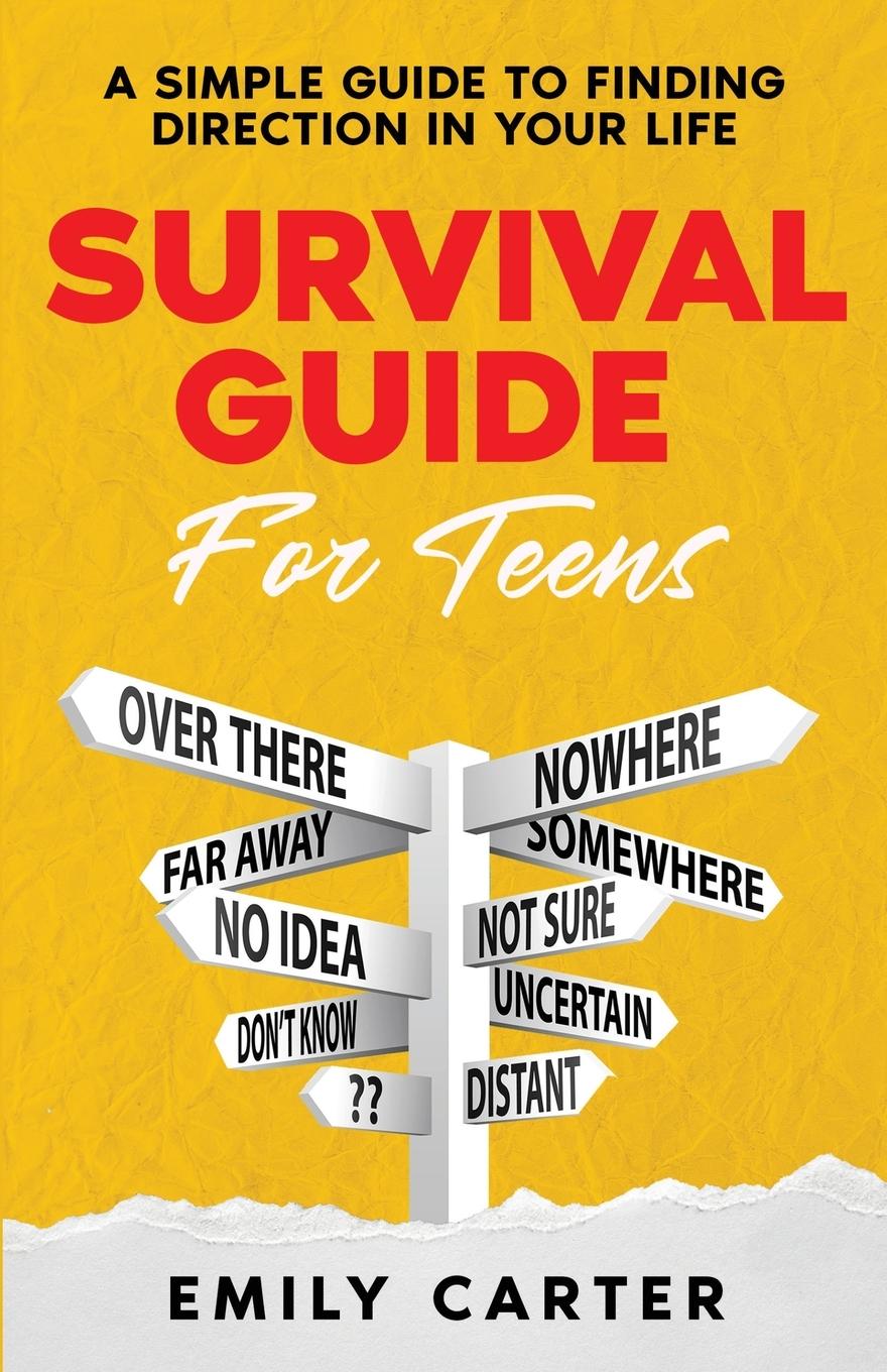 Survival Guide for Teens