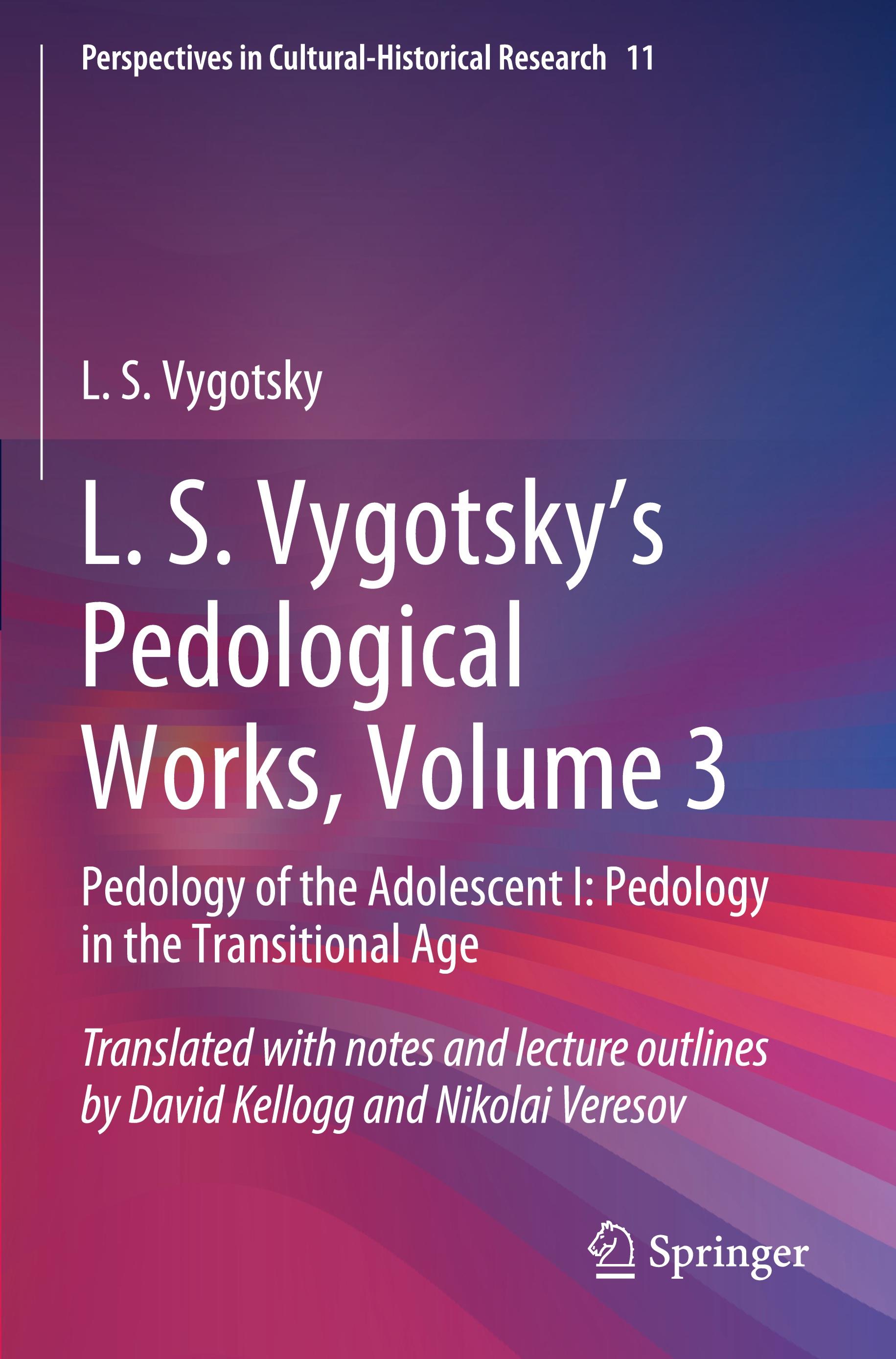 L. S. Vygotsky's Pedological Works, Volume 3