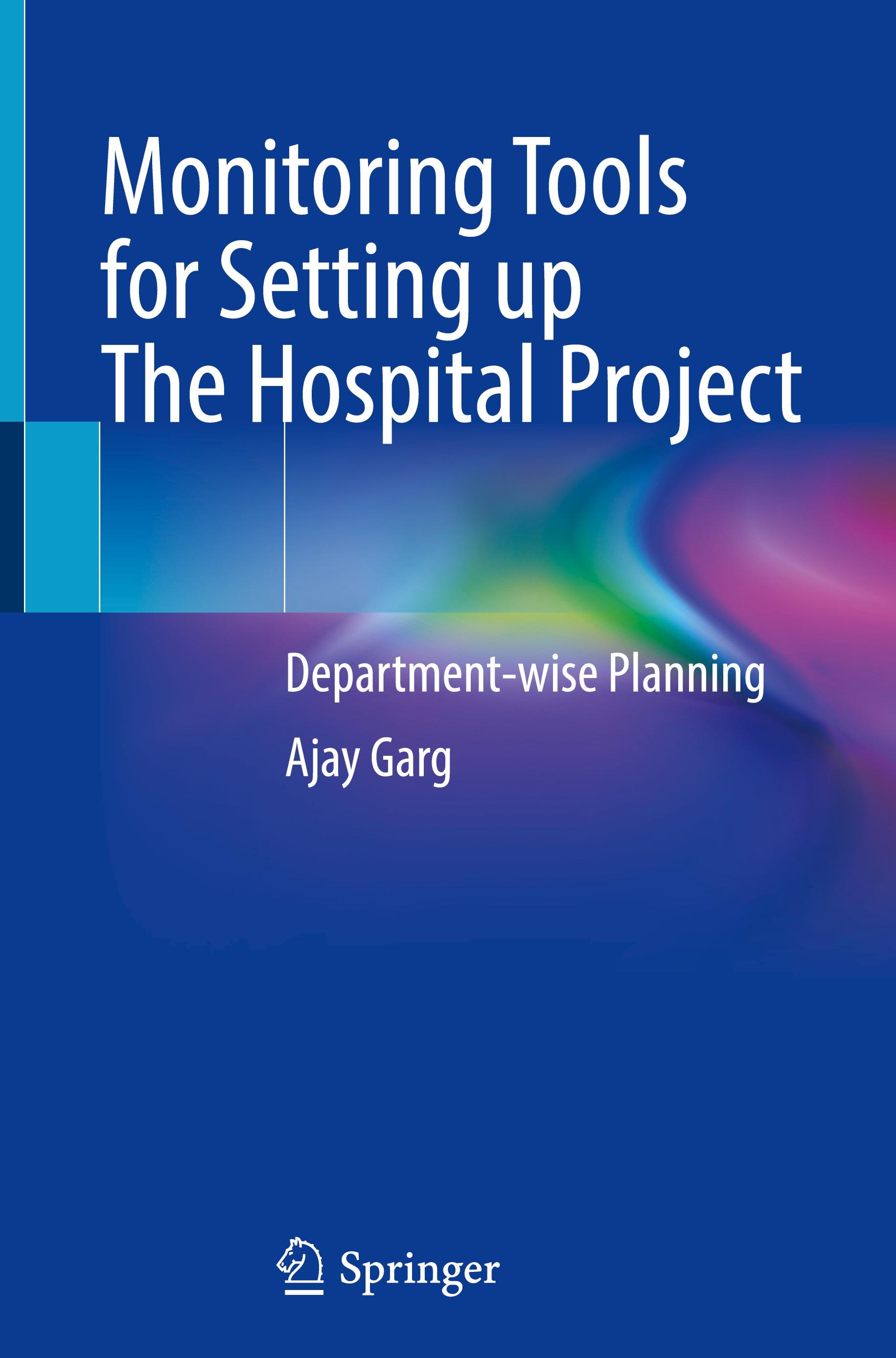 Monitoring Tools for Setting up The Hospital Project