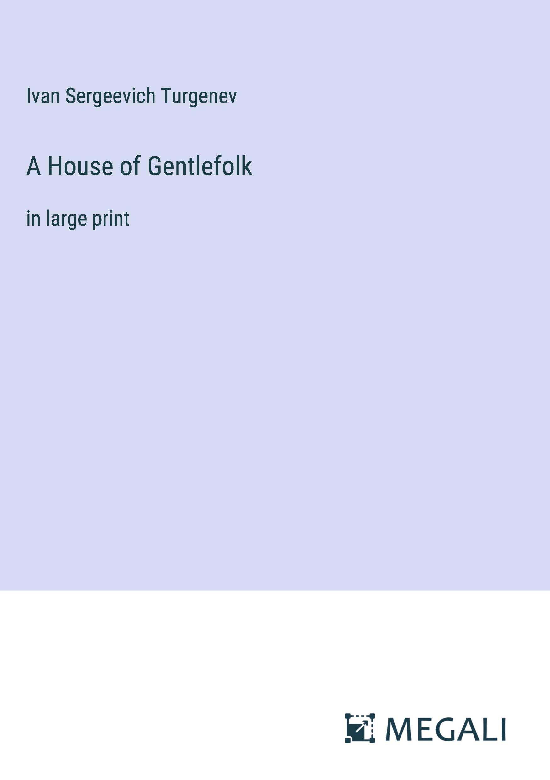 A House of Gentlefolk