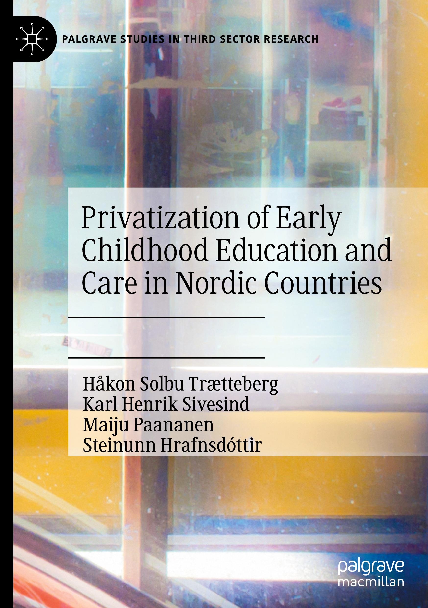 Privatization of Early Childhood Education and Care in Nordic Countries