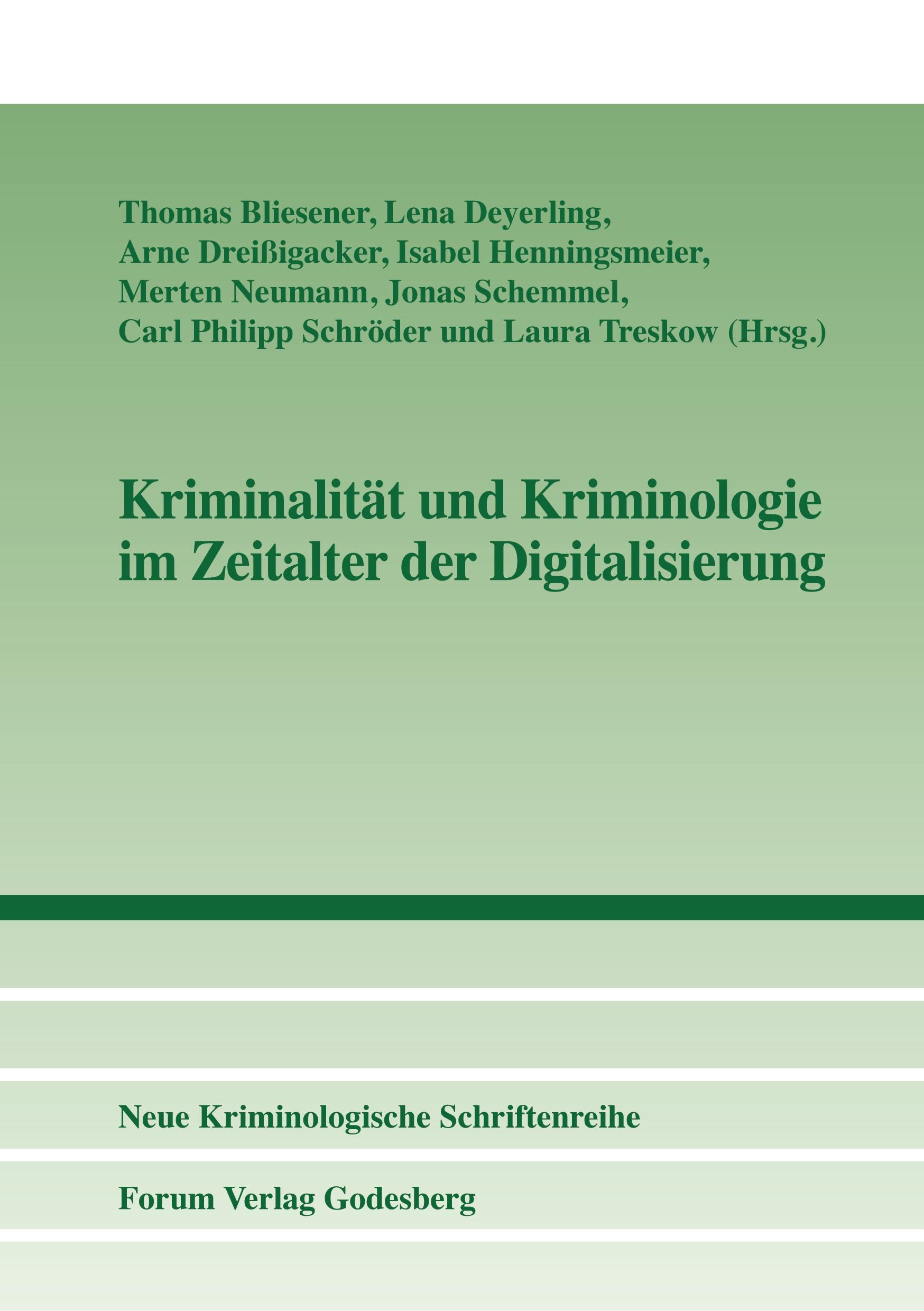 Kriminalität und Kriminologie im Zeitalter der Digitalisierung