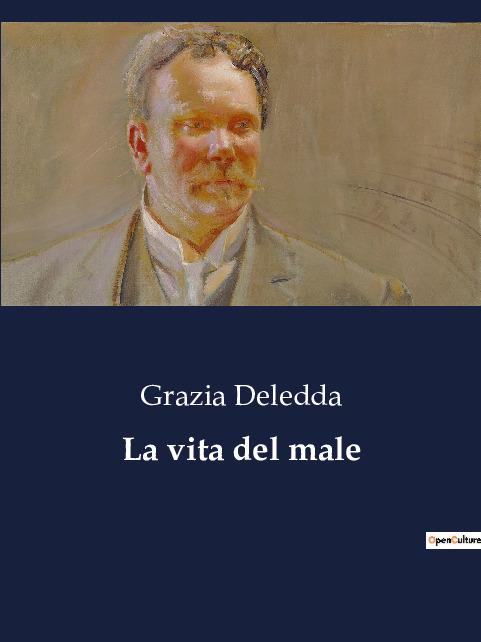 La vita del male