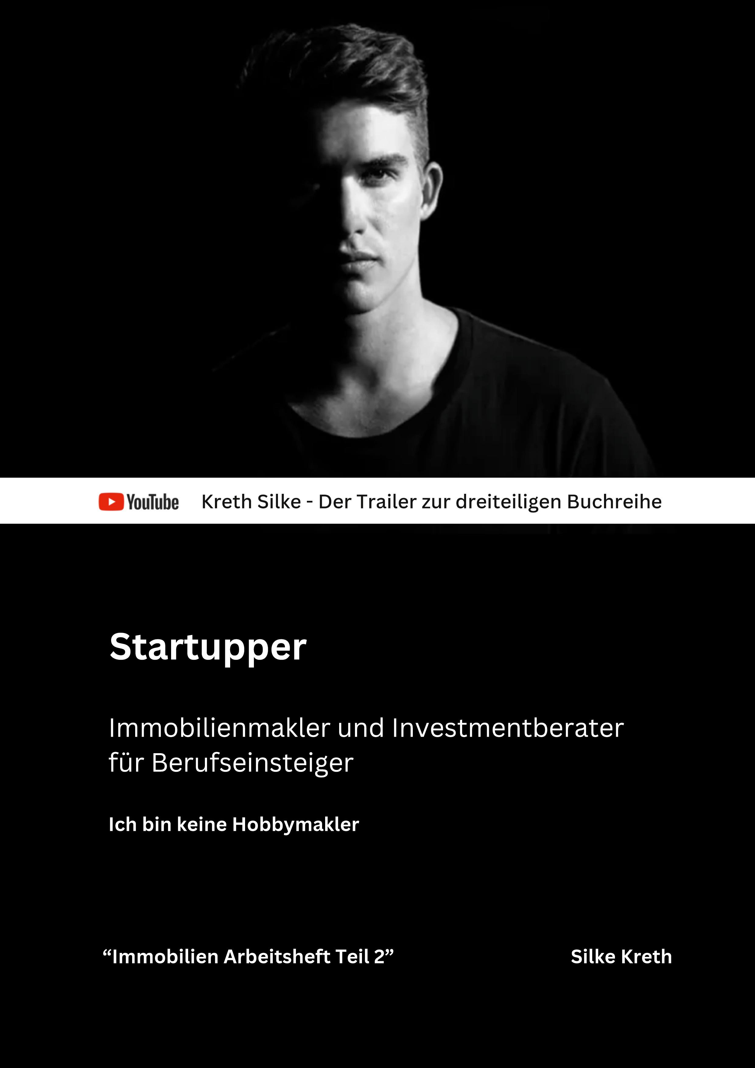 Startupper - Immobilienmakler und Investmentberater für Berufseinsteiger