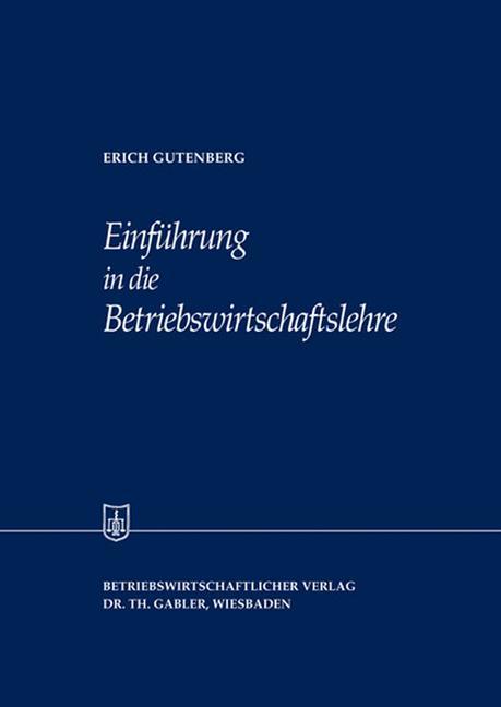 Einführung in die Betriebswirtschaftslehre