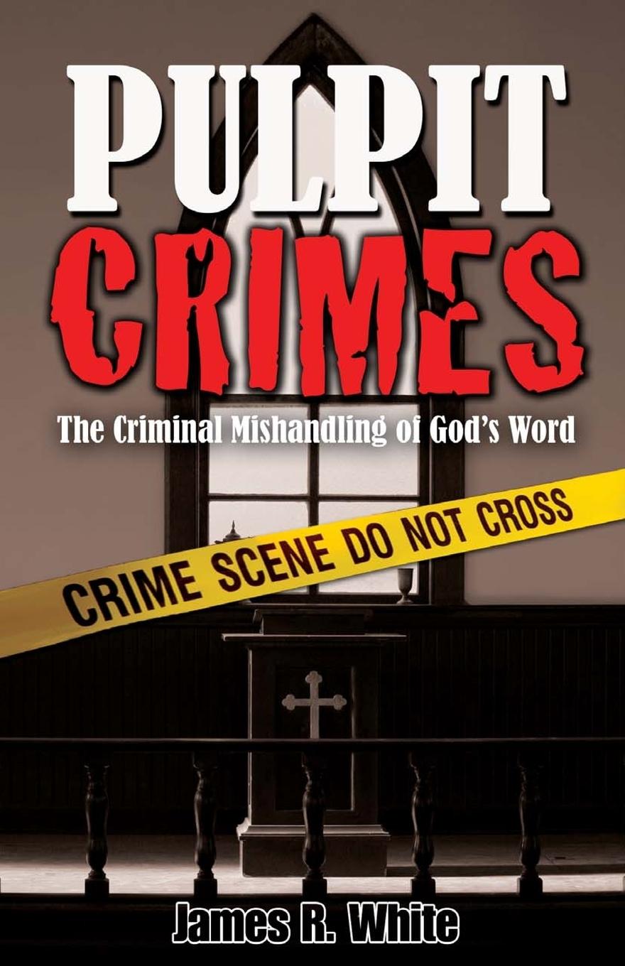 PULPIT CRIMES