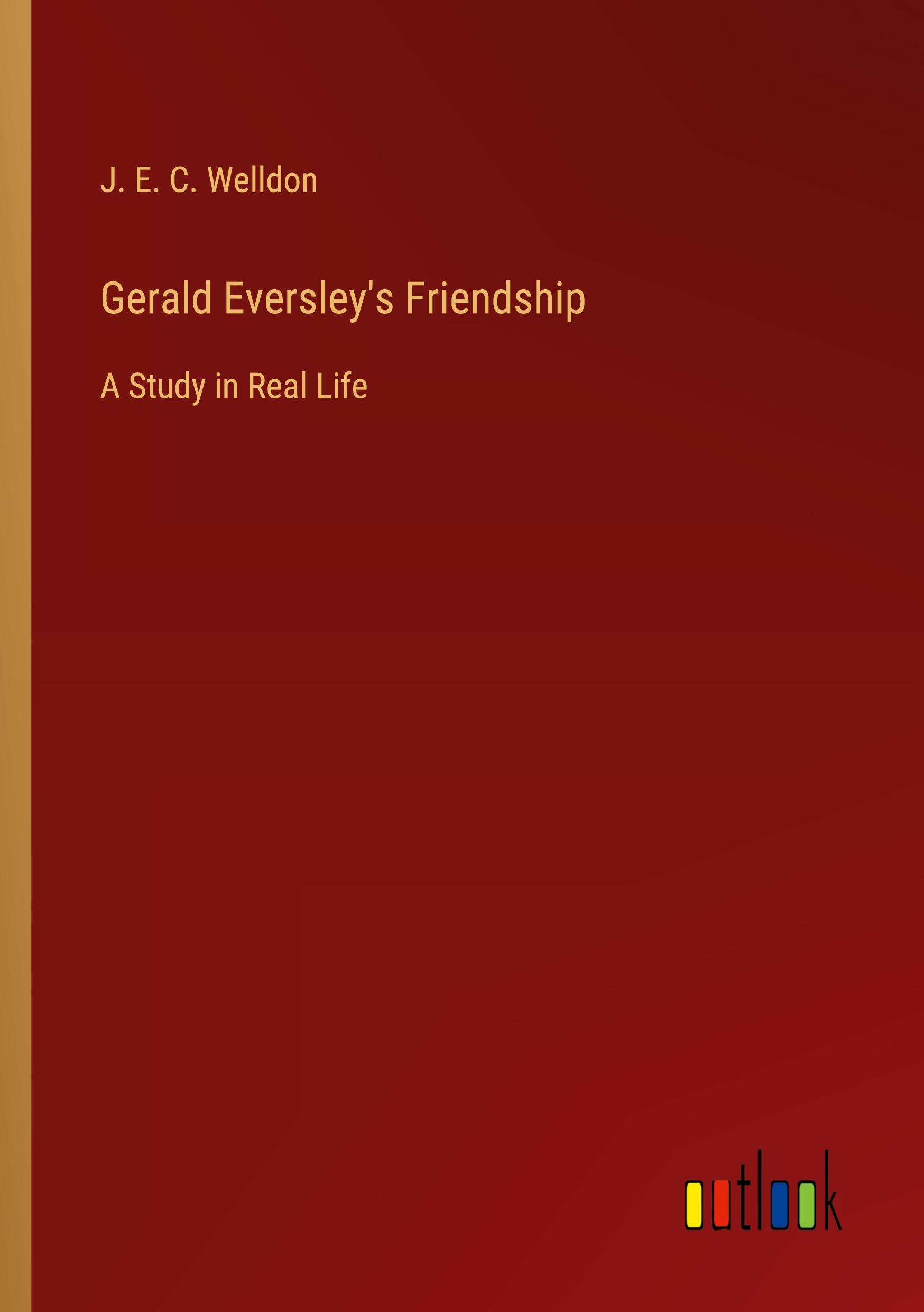 Gerald Eversley's Friendship