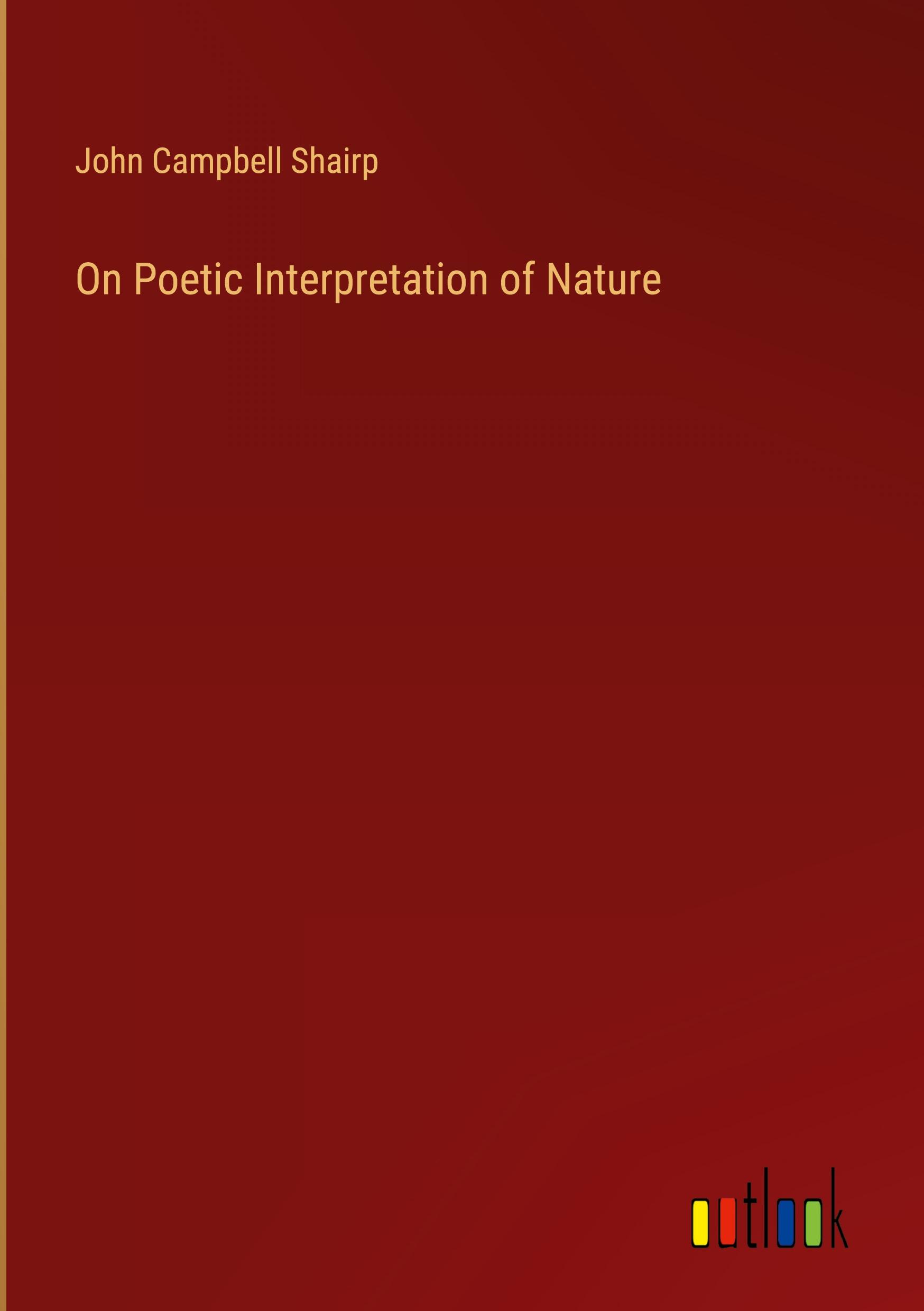 On Poetic Interpretation of Nature