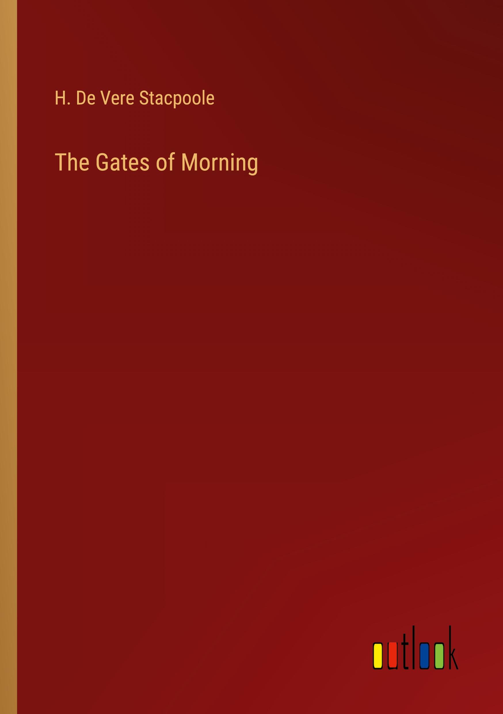 The Gates of Morning