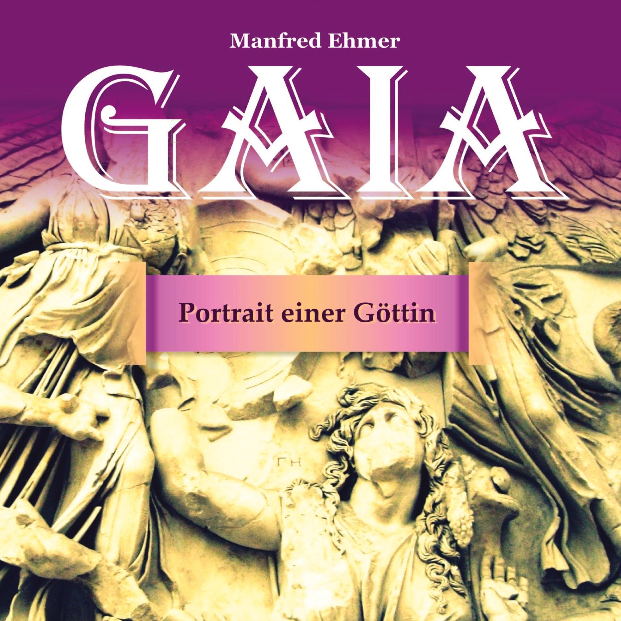 Gaia - Portrait einer Göttin