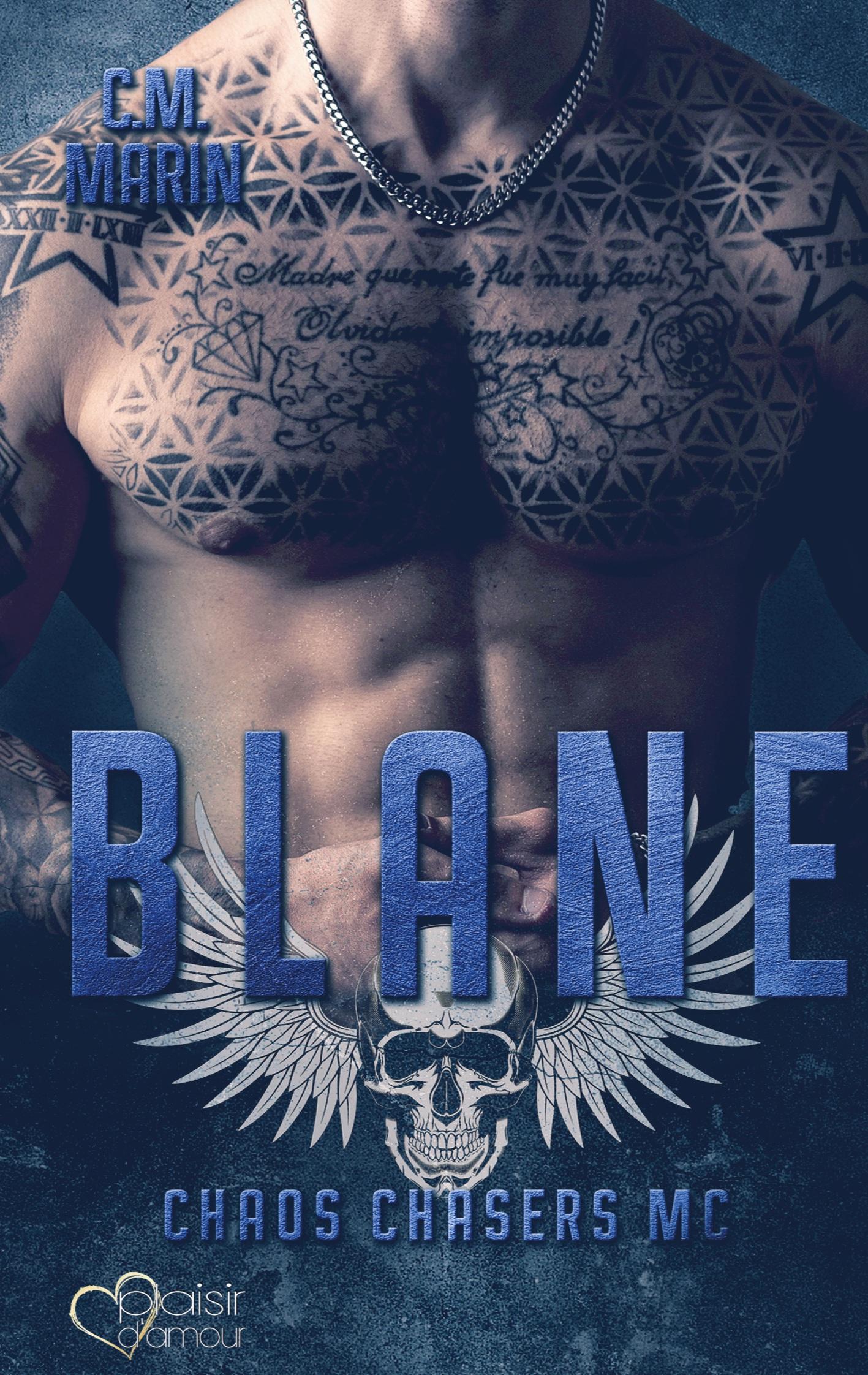 The Chaos Chasers MC: Blane