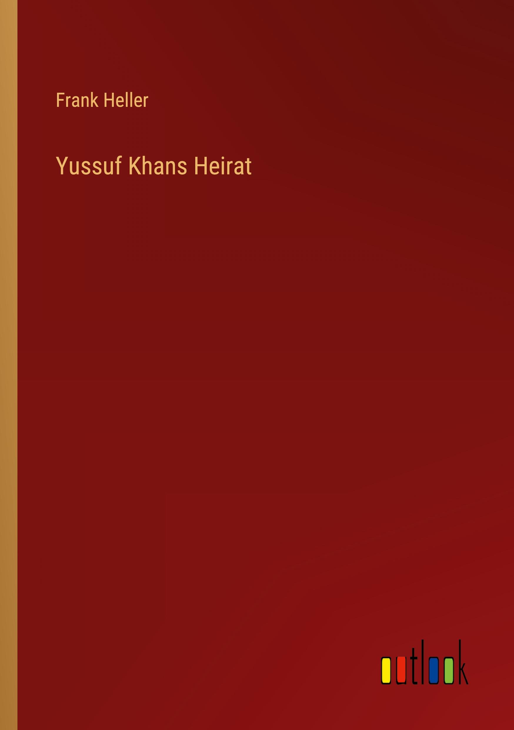 Yussuf Khans Heirat