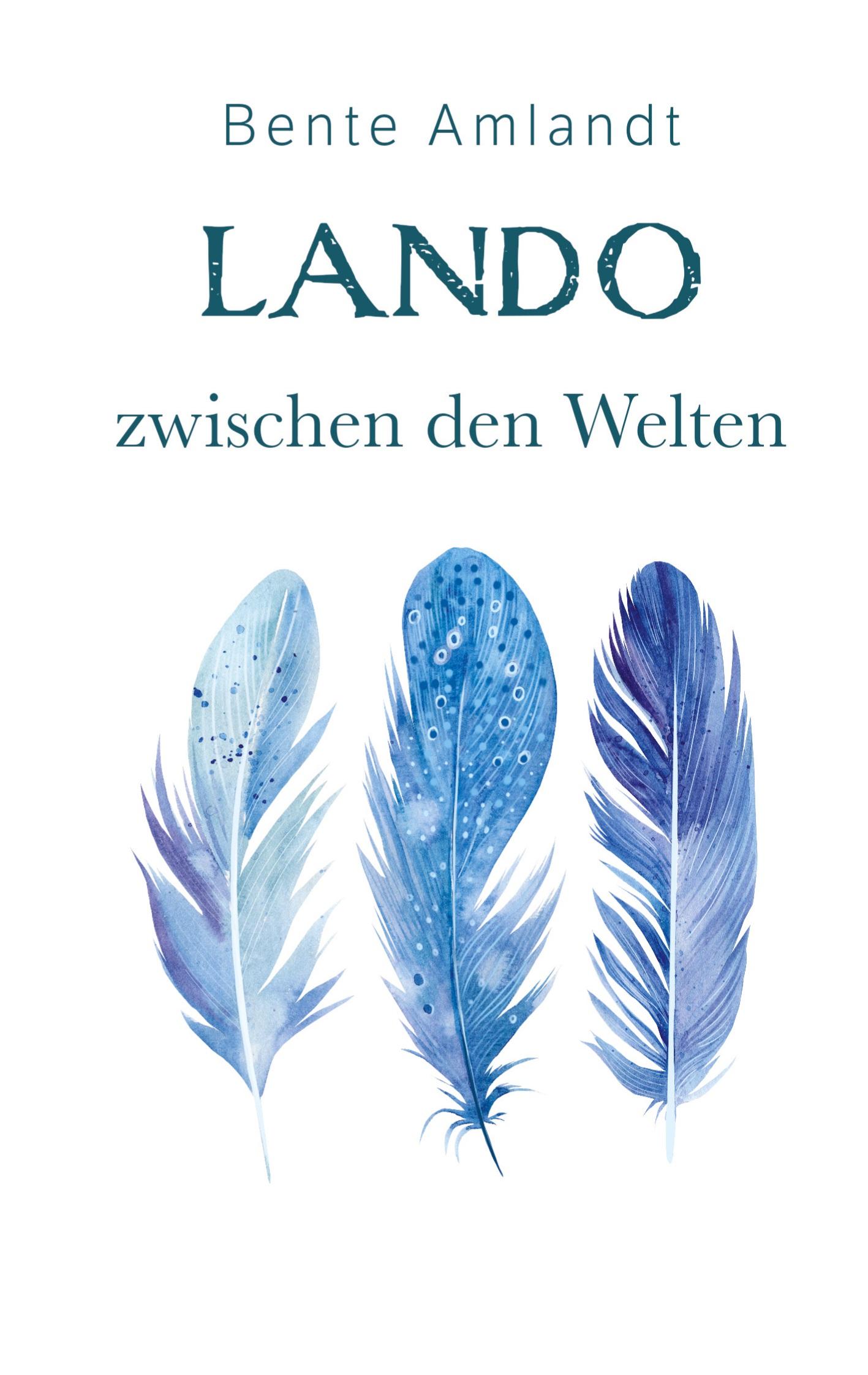 Lando zwischen den Welten (Hardcover)