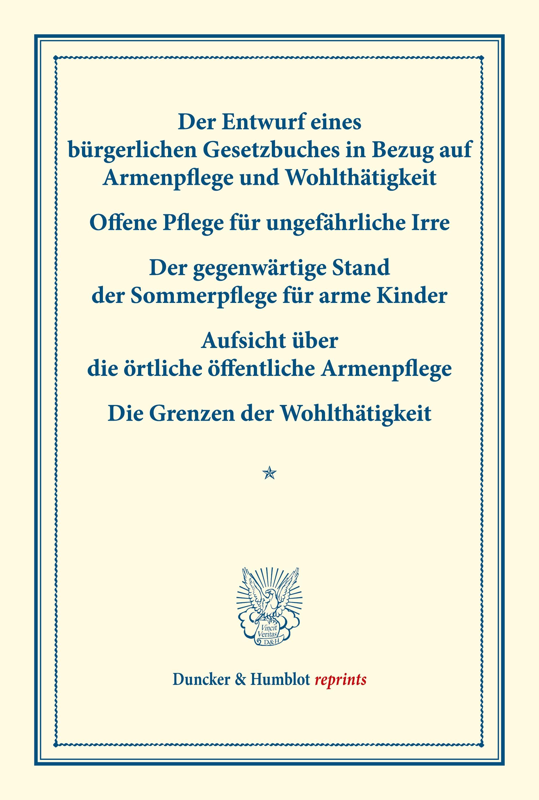 Der Entwurf eines bürgerlichen Gesetzbuches in Bezug auf Armenpflege und Wohlthätigkeit.