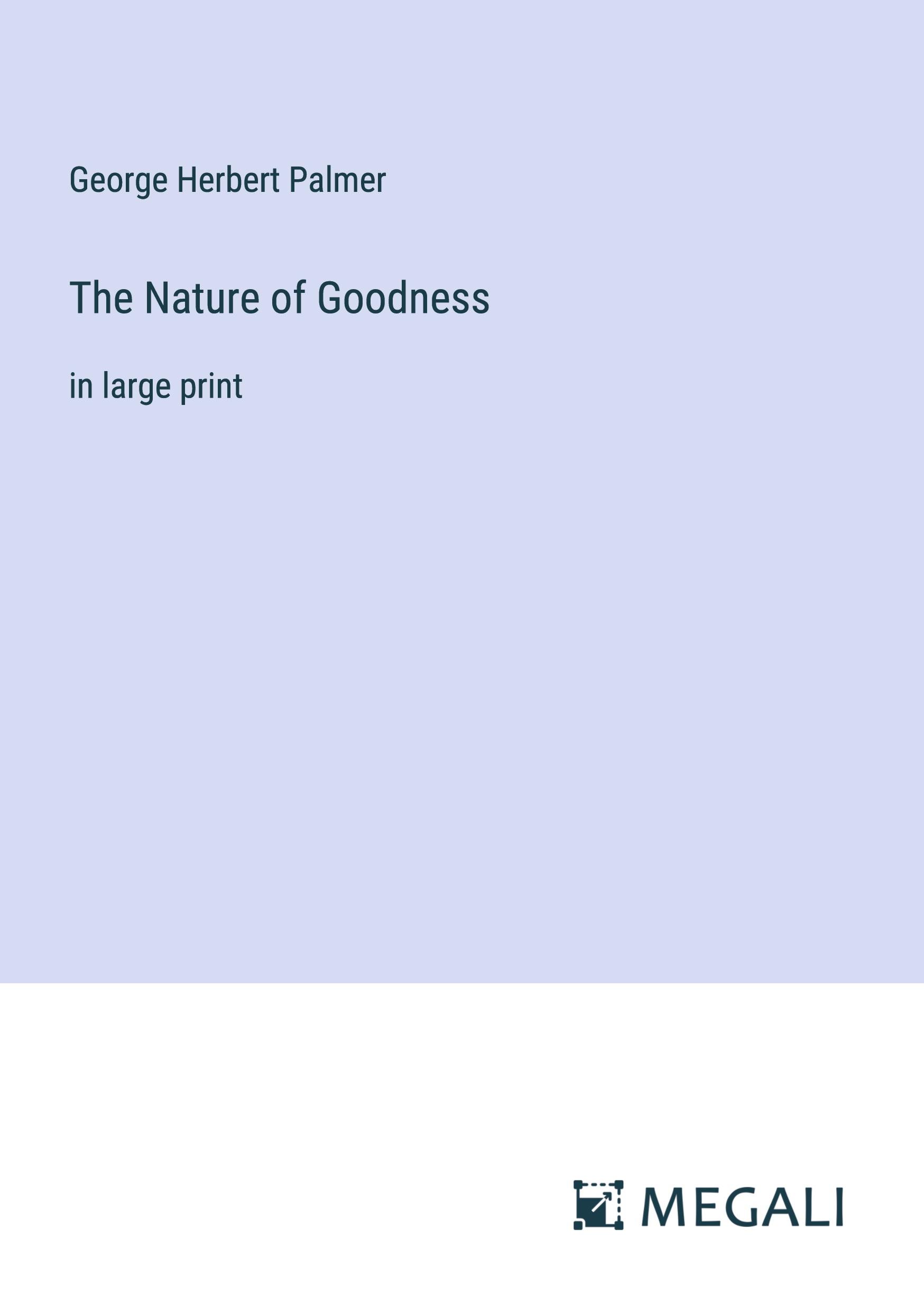 The Nature of Goodness