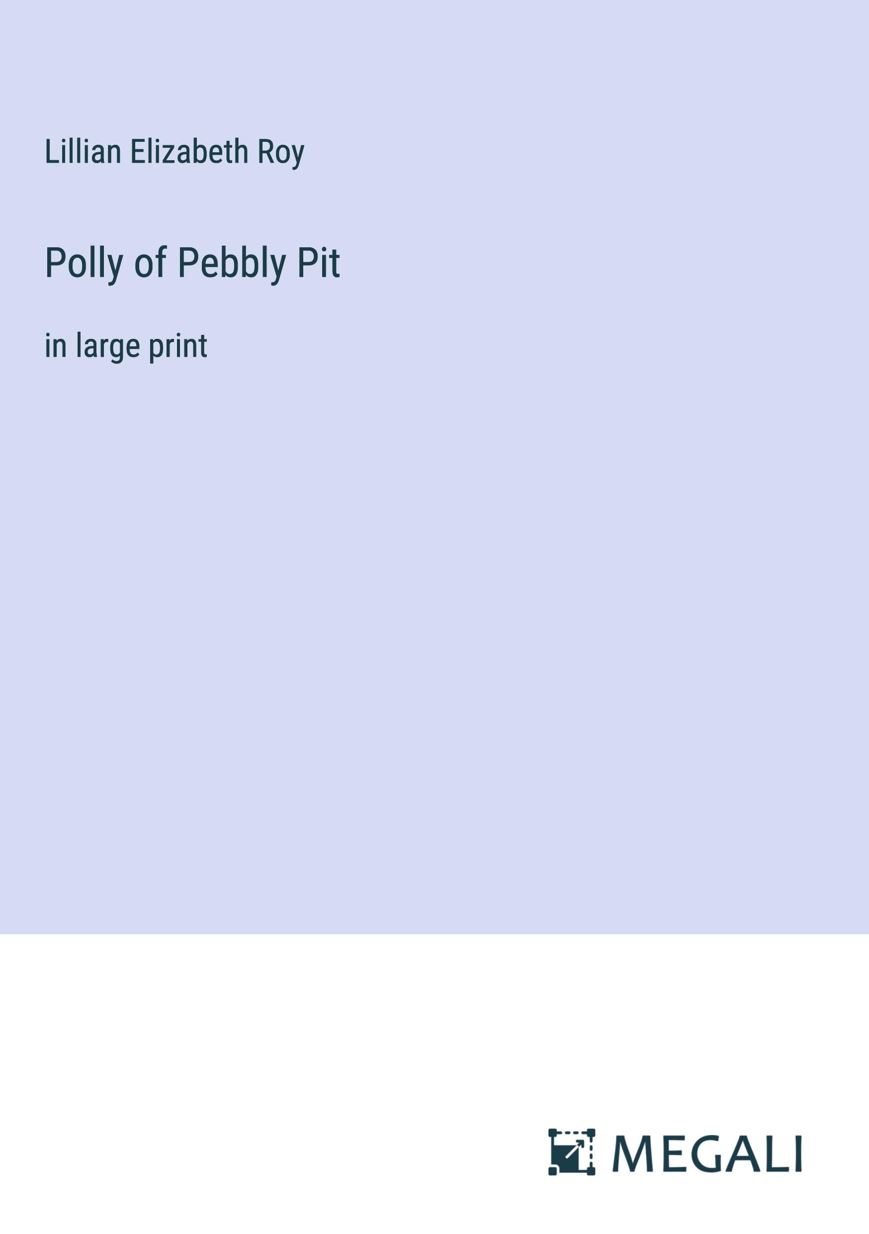 Polly of Pebbly Pit