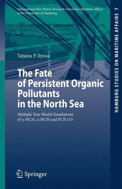 The Fate of Persistent Organic Pollutants in the North Sea