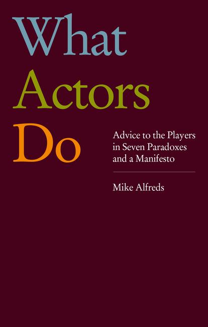 What Actors Do